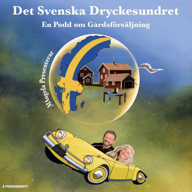 Svenska Dryckesundret: En Podcast om Gårdsförsäljning.